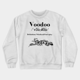 Voodoo Crewneck Sweatshirt